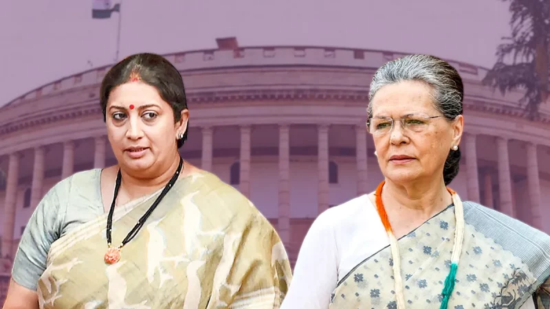 राष्ट्रपति पर अमर्यादित टिप्पणी, सोनिया, स्मृति में तकरार