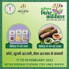 राजधानी में छत्तीसगढ़ मिलेट कार्निवाल